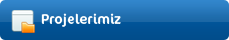 Projelerimiz